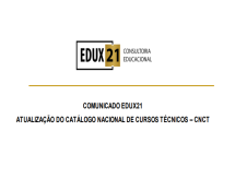 EDUX21 emite comunicado sobre Atualização do Catálogo Nacional de Cursos Técnicos - CNCT