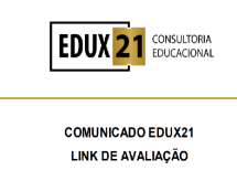 EDUX21 emite comunicado sobre Link de Avaliações